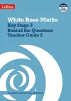 Key Stage 3 Maths Behind the Questions Teacher Guide 2 cover