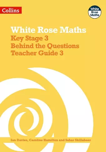 Key Stage 3 Maths Behind the Questions Teacher Guide 3 cover