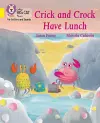 Crick and Crock Have Lunch cover