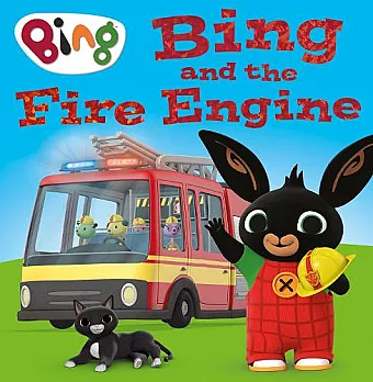 Bing and the Fire Engine cover
