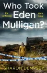 Who Took Eden Mulligan? cover