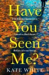 Have You Seen Me? cover