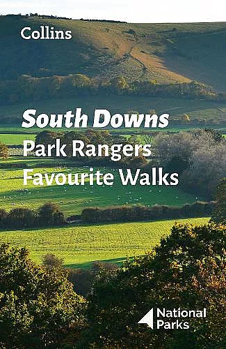 South Downs Park Rangers Favourite Walks cover