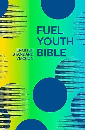 Holy Bible English Standard Version (ESV) Fuel Bible cover