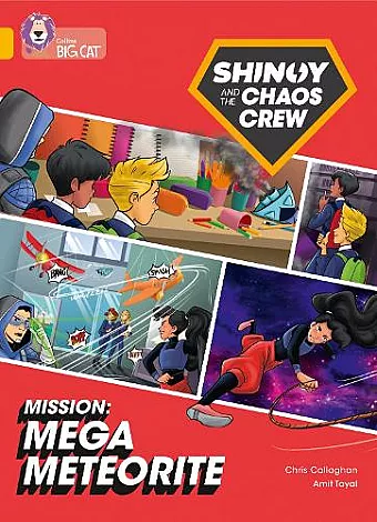 Shinoy and the Chaos Crew Mission: Mega Meteorite cover