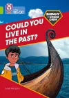 Shinoy and the Chaos Crew: Could you live in the past? cover