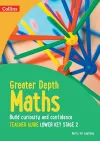 Greater Depth Maths Teacher Guide Lower Key Stage 2 cover