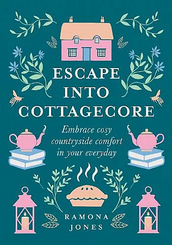 Escape Into Cottagecore cover