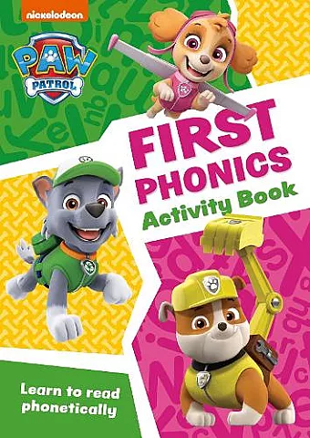 PAW Patrol First Phonics Activity Book cover