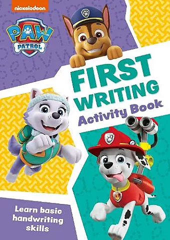 PAW Patrol First Writing Activity Book cover