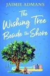 The Wishing Tree Beside the Shore cover
