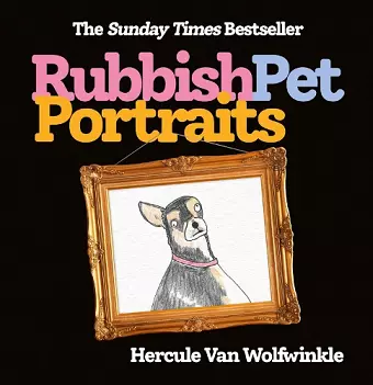 Rubbish Pet Portraits cover