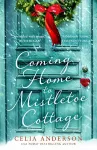 Coming Home to Mistletoe Cottage cover