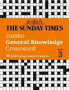 The Sunday Times Jumbo General Knowledge Crossword Book 3 cover