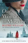 Our Woman in Moscow cover