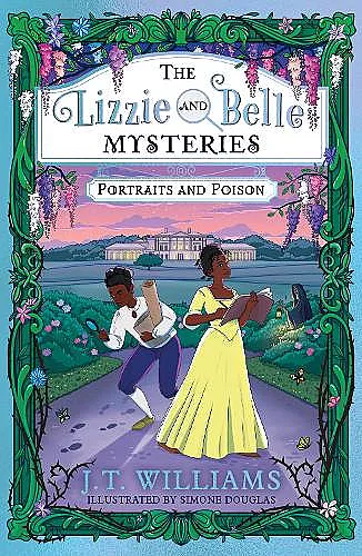 The Lizzie and Belle Mysteries: Portraits and Poison cover
