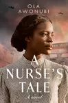 A Nurse’s Tale cover
