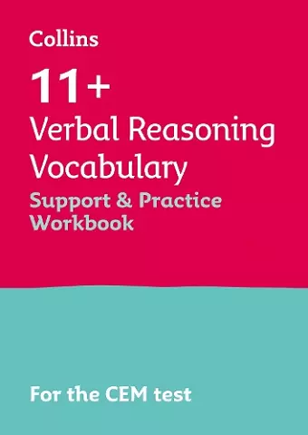 11+ Verbal Reasoning Vocabulary Support and Practice Workbook cover