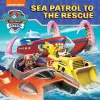 PAW Patrol Sea Patrol To The Rescue Picture Book cover