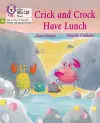 Crick and Crock Have Lunch cover