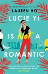 Lucie Yi Is Not A Romantic cover