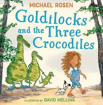 Goldilocks and the Three Crocodiles cover