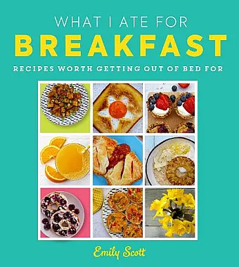 What I Ate for Breakfast cover