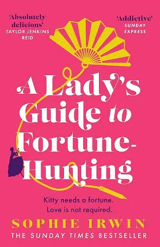 A Lady’s Guide to Fortune-Hunting cover