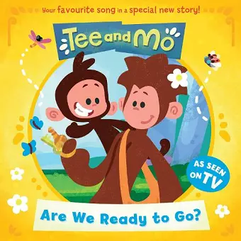 Tee and Mo: Are we Ready to Go? cover