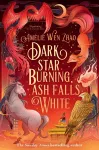 Dark Star Burning, Ash Falls White cover