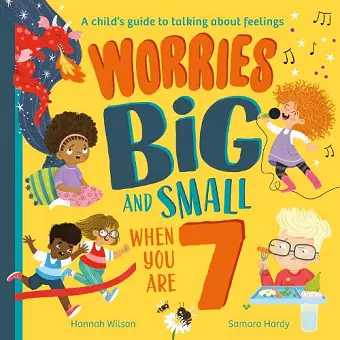 Worries Big and Small When You Are 7 cover