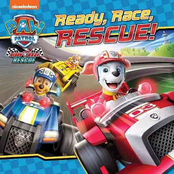 PAW Patrol Picture Book – Ready, Race, Rescue! cover