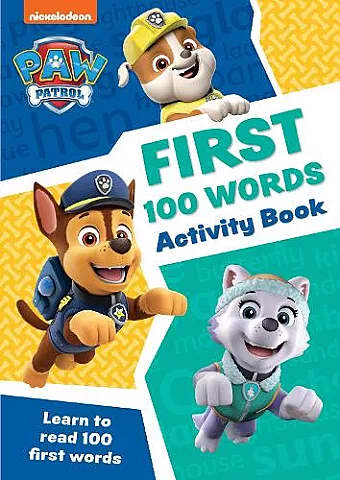 PAW Patrol First 100 Words Activity Book cover