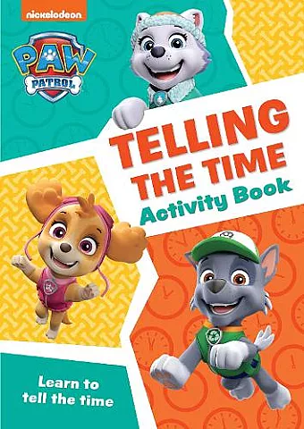 PAW Patrol Telling The Time Activity Book cover