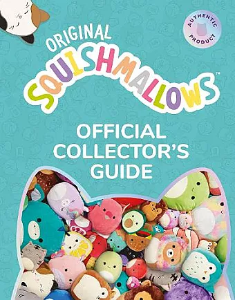Squishmallows Official Collectors’ Guide cover