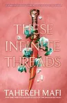 These Infinite Threads cover