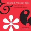 Snails and Monkey Tails cover