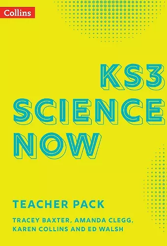 KS3 Science Now Teacher Pack cover