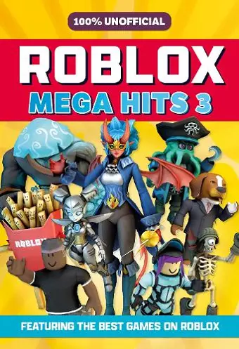 100% Unofficial Roblox Mega Hits 3 cover