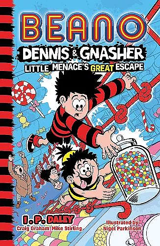 Beano Dennis & Gnasher: Little Menace’s Great Escape cover