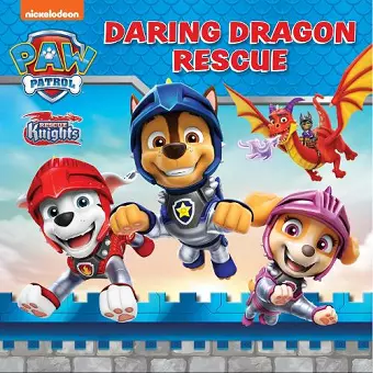 PAW Patrol: Daring Dragon Rescue Picture Book cover