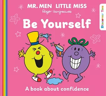 Mr. Men Little Miss: Be Yourself cover