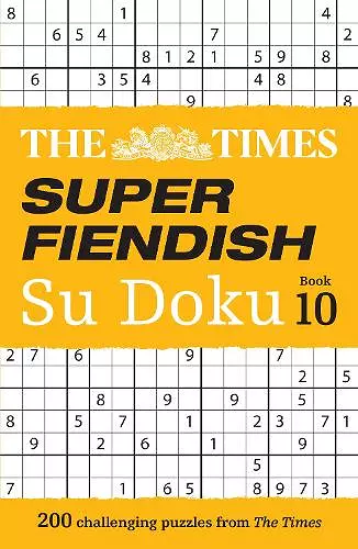 The Times Super Fiendish Su Doku Book 10 cover