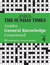 The Sunday Times Jumbo General Knowledge Crossword Book 4 cover