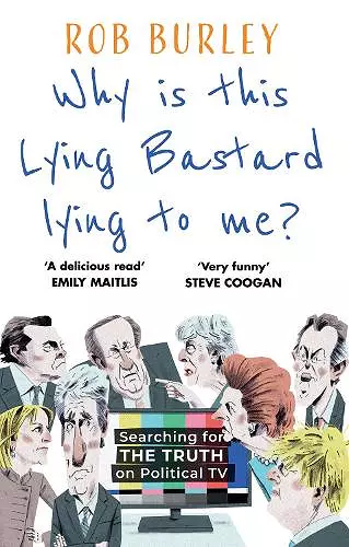 Why Is This Lying Bastard Lying to Me? cover