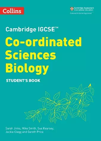 Cambridge IGCSE™ Co-ordinated Sciences Biology Student's Book cover