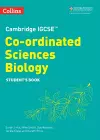 Cambridge IGCSE™ Co-ordinated Sciences Biology Student's Book cover