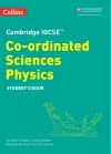 Cambridge IGCSE™ Co-ordinated Sciences Physics Student's Book cover