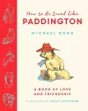 How to be Loved Like Paddington cover