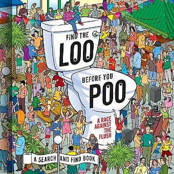 Find the Loo Before You Poo cover
